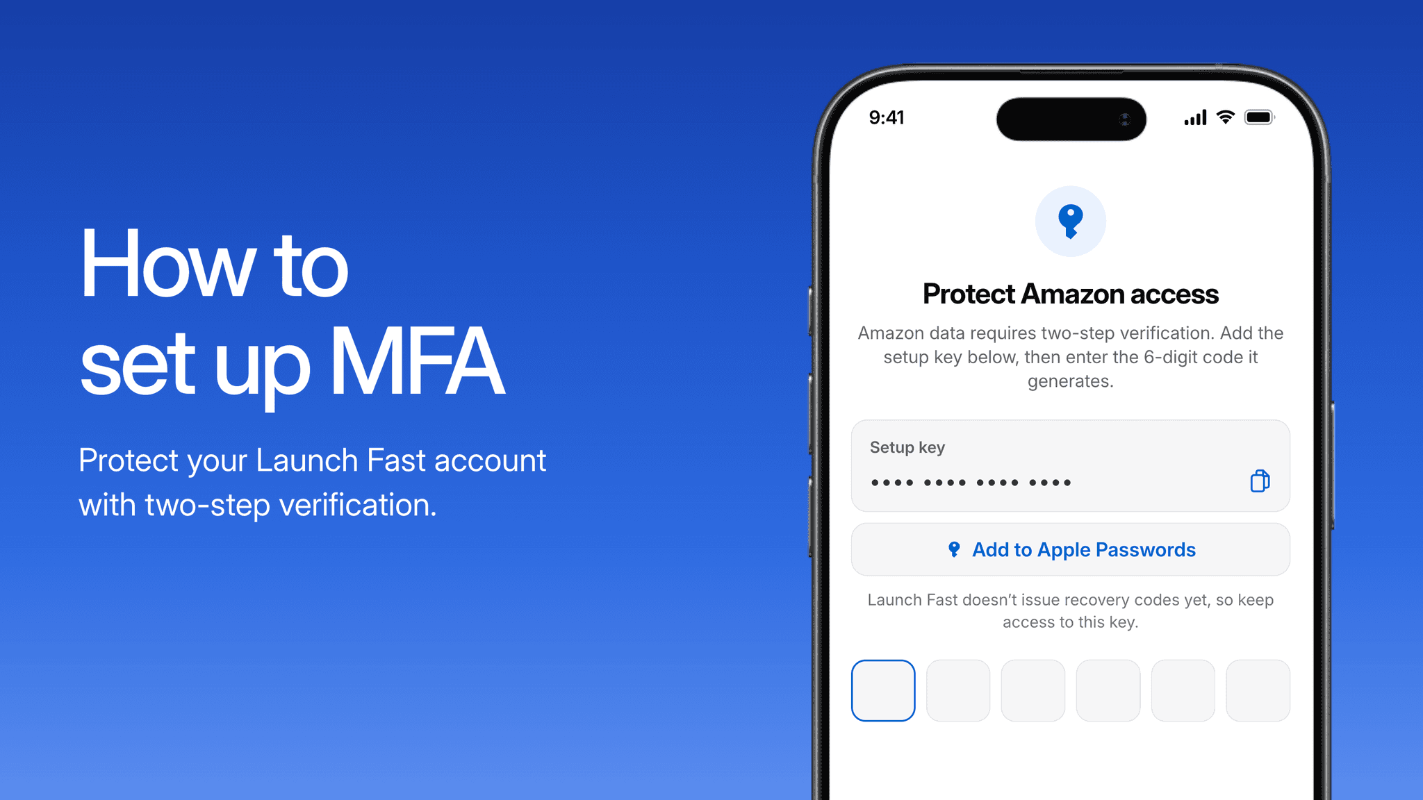 How to set up MFA: protect your Launch Fast account with two-step verification